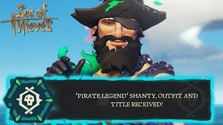 The Final Push for Pirate Legend  Sea of Thieves