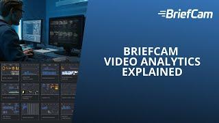 BriefCam Video Analytics Explained