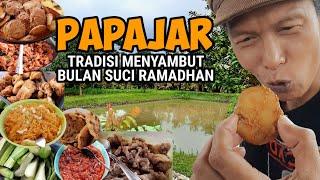PAPAJAR  Tradisi Masyarakat Sunda Dalam Menyambut Datangnya Bulan Suci Ramadhan