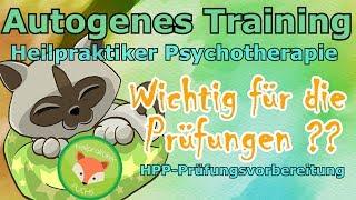 Heilpraktiker Psychotherapie THERAPIEMETHODE Autogenes Training - Lernvideo mit PRÜFUNGSTIPPS