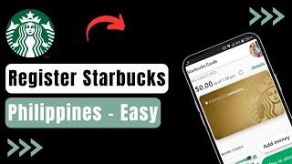 How To Register For Starbucks Philippines 