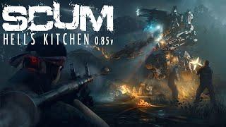 SCUM - Hells Kitchen v0.85 Trailer