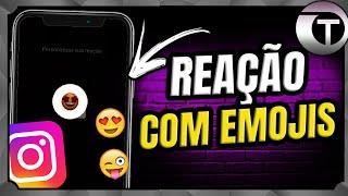 COMO  ADICIONAR REAÇÃO DE EMOJIS NO STORIE DO INSTAGRAM