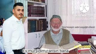 Ey mürşidim cansın bana hacı baba ilahisi Aşık emre ilahileri