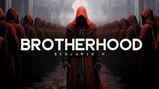 Brotherhood - Benjamin R LYRICS