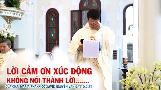 Xúc Động - Bài Cảm Ơn Của Tân Linh Mục Làm Cả Nhà Thờ Phải Rơi Nước Mắt