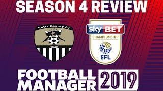 PROMOTED TO THE CHAMPIONSHIP SEASON 4 REVIEW FOOTBALL MANAGER 2019 NOTTS COUNTY RTG #FM19