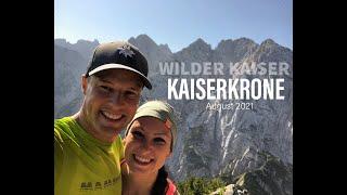 Kaiserkrone Wilder Kaiser Umrundung August 2021