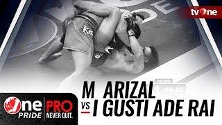 Full HD M  Arizal vs I Gusti Ade Rai   One Pride MMA #13