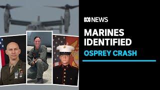 Three US marines killed in Tiwi Islands Osprey crash identified  ABC News