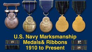 Marksmanship Medals Badges Ribbons and Devices of the U.S. Navy a 100 Year Old Unique Tradition.