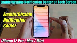 iPhone 1212 Pro How to EnableDisable Notification Center on Lock Screen