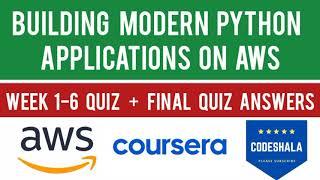 Coursera Building Modern Python Applications on AWS Quiz Answers Week 1-6 Quiz Answers  Final Quiz