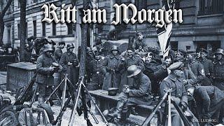 Ritt am Morgen German Freikorps song+English translation