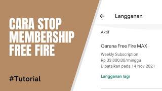 Cara Berhenti Berlangganan Membership Mingguan Free Fire Terbaru