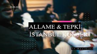 Allame & Tepki - İstanbul Konseri  Video