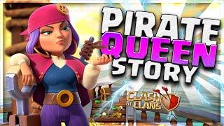 How the Archer Queen Got Lost at Sea and Became the New PIRATE QUEEN  Clash of Clans Origin Story