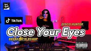 DISCO HUNTER - Close Your Eyes