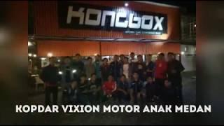 Kopdar Vixion Motor Anak Medan VMAN Part 1