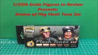 Ammo of Mig Flesh Tone Set Review Video # 14