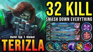 SAVAGE & MANIAK 32 Membunuh Terizla Monster Asli - Bangun Top 1 Terizla Global  MLBB