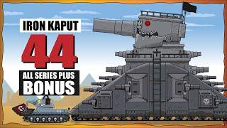 Iron Kaput 44 all series plus Bonus Cartoons about tanks