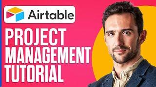 Full Airtable Project Managament Demo 2024 How To Use Airtable