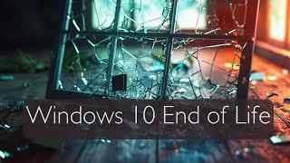 End of Support Windows 10 - What to do