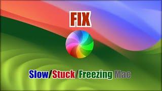 How to FIX Slowstuckfreezing Mac