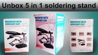 Unboxing Magnifier with Auxiliary Clip 5 in 1 Soldering Iron Stand and Installation  IA Digital