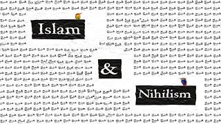 Islam & Nihilism  Philosophy Instrumentals Ep.28