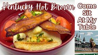 Kentucky Hot Brown - A historical original recipe from The Brown Hotel with worldwide appeal