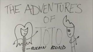 The Adventures of Toto - BKP - Class 9 english full explanation of chapter in hindi ruskin bond cbse