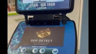 TITAN GER 1000. LONG RANGE MASHINE.5 SYSTEM GESTONE AND GOLD DETECTOR