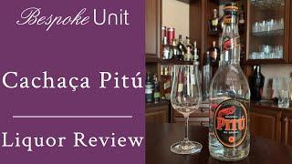 Pitú Cachaça Liquor Review - Brazilian Rum For Caipirinhas & More