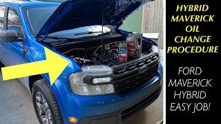 MAVERICK HYBRID 2.5L FIRST OIL CHNAGE  PROCEDURE