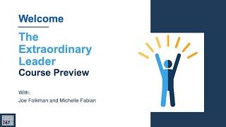 Course Preview The Extraordinary Leader—Cultivate a Leadership Lifestyle