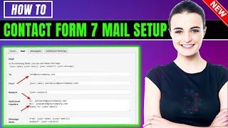 Contact Form 7 Mail Setup 2024  How to Create Form & eMail Configure in Contact Form 7