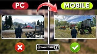 How to PLAY Ranch Simulator on ANDROID MOBILE - DOWNLOAD NOW