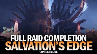Salvations Edge - Full Raid Completion Contest Mode Destiny 2