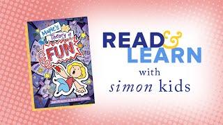 Maples Theory of Fun read aloud with Kate and Ruthie  Read & Learn with Simon Kids