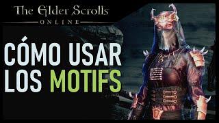 La utilidad de los MOTIFS en Elder Scrolls Online