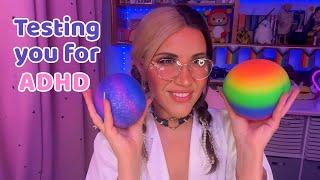 ASMR ••• Testing you for ADHD •••