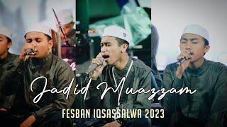 Jadid Muazzam - FesBan IQSASSALWA 2023