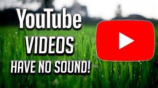 No Sound With YouTube FIX 2024
