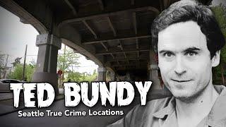 Ted Bundy - Seattle True Crime Locations   4K