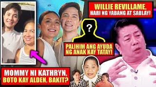 ALDEN IKINUMPARA KAY DANIEL PADILLA ANG LAYOWILLIE INUUMPISAHAN NANG BOLDYAKIN