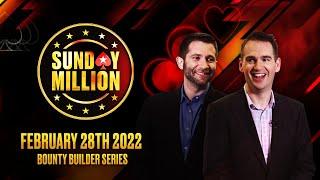 $109 SUNDAY MILLION Bounty Builder Series Ed. ️ Hosted by James Joe & Benger ️ PokerStars