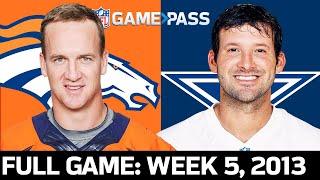 Peyton Manning vs. Tony Romo in an EPIC Shootout Broncos vs. Cowboys Week 5 2013 Full Game