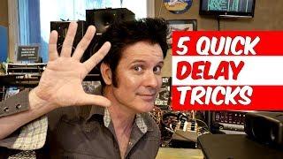 5 Quick Delay Mixing Tricks - Warren Huart Produce Like A Pro